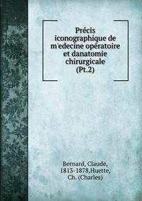 Prcis iconographique de m`edecine opratoire et danatomie chirurgicale. (Pt.2)