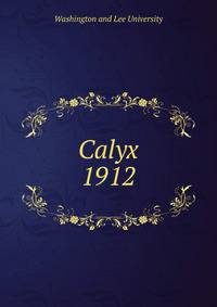 Calyx. 1912