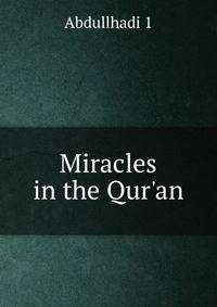 Miracles in the Qur'an