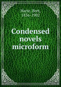 Condensed novels microform
