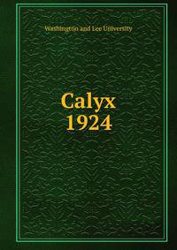 Calyx. 1924