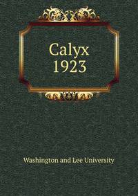 Calyx. 1923