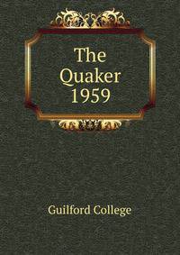 The Quaker. 1959