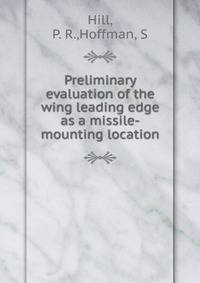 Preliminary evaluation of the wing leading edge as a missile-mounting location