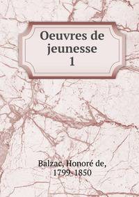 Oeuvres de jeunesse. 1
