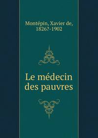 Le medecin des pauvres