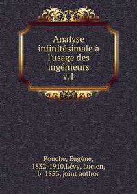 Analyse infinit?simale ? l'usage des ing?nieurs