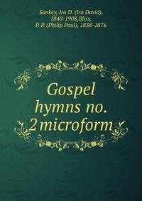 Gospel hymns no. 2 microform
