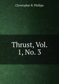 Thrust, Vol. 1, No. 3