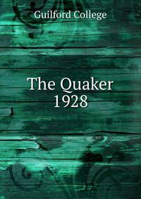 The Quaker. 1928
