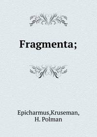 Fragmenta;