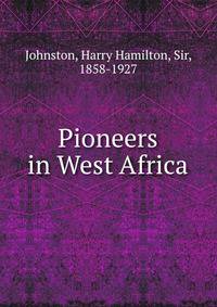 Pioneers in West Africa