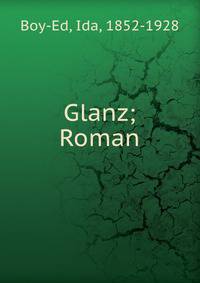 Glanz; Roman