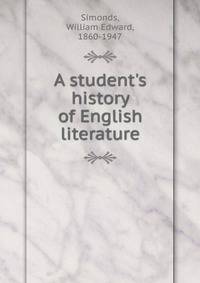 A student's history of English literature