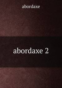 Abordaxe II