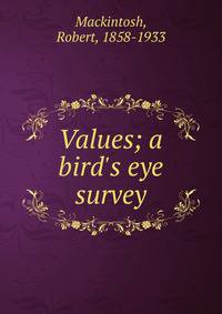 Values; a bird's eye survey
