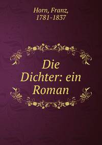 Die Dichter: ein Roman
