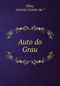 Auto do Grau