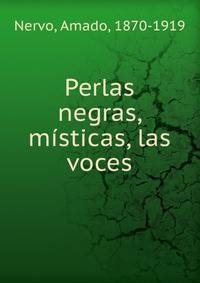 Perlas negras, misticas, las voces