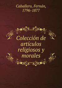 Coleccion de articulos religiosos y morales