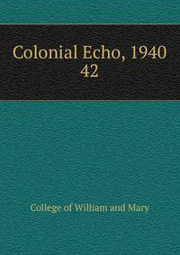 Colonial Echo, 1940. 42