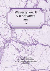 Waverly, ou, Il y a soixante ans. 3
