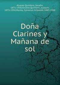 Do?a Clarines y Ma?ana de sol