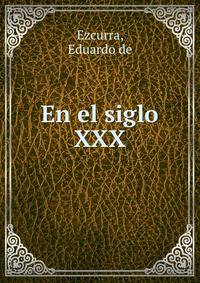En el siglo XXX