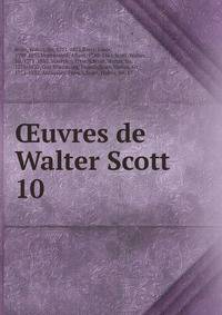 uvres de Walter Scott. 10