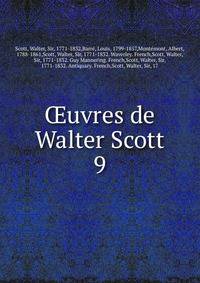 uvres de Walter Scott. 9
