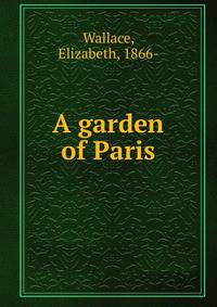 A garden of Paris