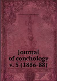 Journal of conchology. v. 5 (1886-88)