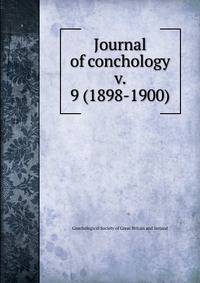 Journal of conchology. v. 9 (1898-1900)