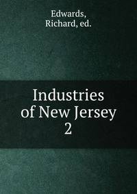 Industries of New Jersey.. 2