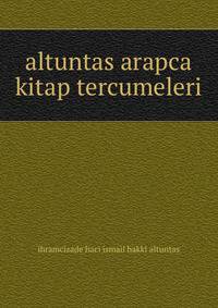 Altuntas arapca kitap tercumeleri