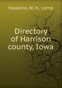 Directory of Harrison county, Iowa