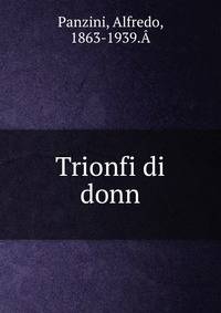 Trionfi di donn