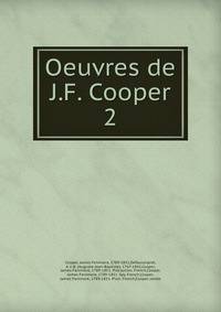 Oeuvres de J.F. Cooper. 2