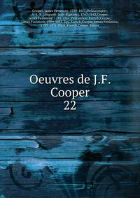 Oeuvres de J.F. Cooper. 22