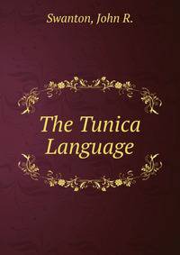 The Tunica Language