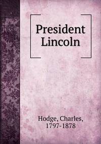 President Lincoln