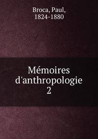 M?moires d'anthropologie