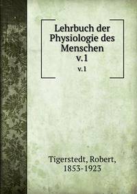 Lehrbuch der Physiologie des Menschen. v.1