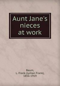Aunt Jane's nieces at work