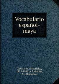 Vocabulario espa?ol-maya