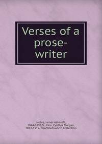 Verses of a prose-writer