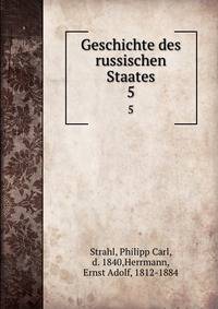 Geschichte des russischen Staates. 5