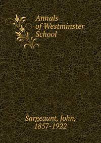 Annals of Westminster School
