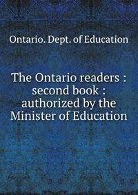 The Ontario readers : second book : authorized by the Minister of Education