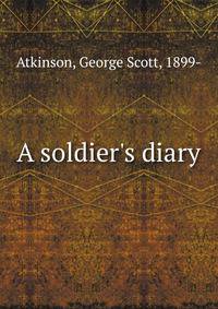 A soldier's diary